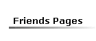 Friends Pages