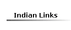 Indian Links